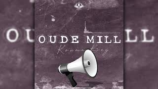 OUDE MILL  KOUMA BEY [upl. by Sayre]