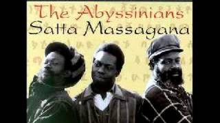 The Abyssinians  Satta Massagana [upl. by Ycrep]