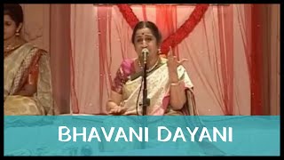 Bhavani Dayani by Padmashri Awardee Sangita Kalanidhi Smt Aruna Sairam [upl. by Yoshiko187]