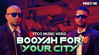 FFCO Music Video ft IKKA BrodhaV Cizzy StreetViolater Kidshot  Song Booyah For Your City [upl. by Goldfarb]