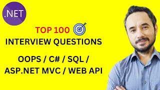 Top 100 C NET Web API SQL Interview Questions [upl. by Gierk]