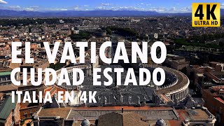 El Vaticano  Ciudad Estado  Italia en 4K [upl. by Hardman]