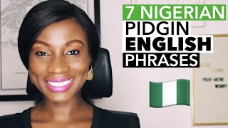 7 COMMON NIGERIAN PIDGIN English Phrases You NEED to SURVIVE in Lagos Nigeria  Sassy Funke [upl. by Hebner450]