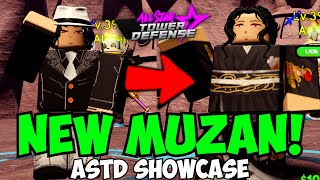 New MUZAN FINALLY Is She OP or TRASH  ASTD Showcase [upl. by Eiramadnil]