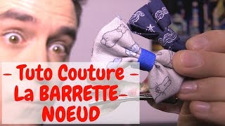 Tuto Couture  le NoeudBarrette [upl. by Arlen]