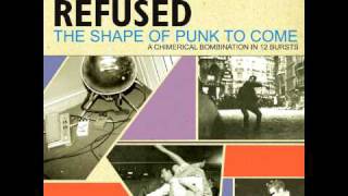 Refused  quotNew Noisequot Live [upl. by Tigges]