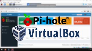 Running Pi Hole Ad Blocker in a VirtualBox VM [upl. by Ayt]