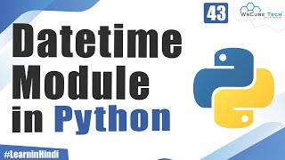 What are Datetime Modules in Python  Explained with Examples  Python Tutorial [upl. by Reel587]