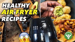 Must Try Healthy Air Fryer Recipes  Guacamole Pancakes amp Patatas Bravas [upl. by Carol]