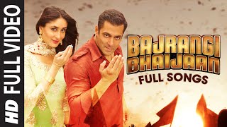 Bajrangi Bhaijaan FULL VIDEO Songs with Dialogues  Bhar Do Jholi Selfie Le Le Re Tu Chahiye Pritam [upl. by Marve]