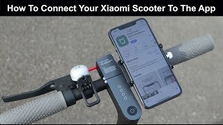 How To Connect To Your Xiaomi Electric Scooter To The Smartphone App [upl. by Proud]