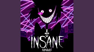 Insane Insanity Remix [upl. by Artina925]