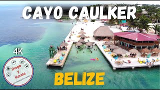 CAYO CAULKER BELICE COMO LLEGAR Y PRECIOS  BELICE  4K [upl. by Keelby705]