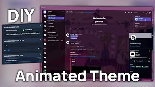 Easy DIY Animated BetterDiscord Themes [upl. by Villiers]