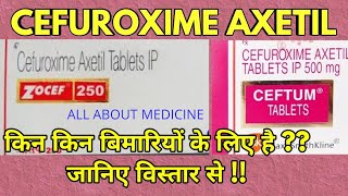 Cefuroxim axetil tablets ip 250 mg  Ceftum 500 uses hindi  ceftum 500 tablet uses [upl. by Dutchman753]