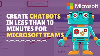 Creating chatbots in Microsoft Teams in 10 minutes [upl. by Jeritah652]