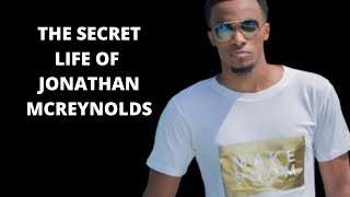 What Really Happened to Jonathan Mcreynolds [upl. by Yllen]