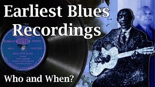 The Earliest Blues Recordings  Who and When [upl. by Sindee]