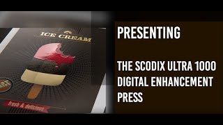 Scodix Ultra 1000 Introduction [upl. by Dahraf]