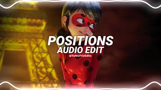 positions  ariana grande edit audio [upl. by Orips]