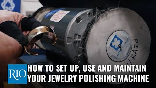 How To Properly Use A Jewelry Polishing Machine [upl. by Iorgo]