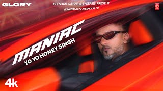 MANIAC Official Video YO YO HONEY SINGH  ESHA GUPTA  GLORY  BHUSHAN KUMAR [upl. by Ecnerwaled]