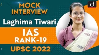 Laghima Tiwari Rank 19  UPSC CSE 2022  English Medium  Mock Interview  Drishti IAS English [upl. by Candi]