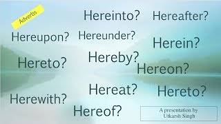 Meaning of herein hereby herewith hereunder hereat hereafter [upl. by Porta]