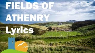 Fields of Athenry Lyrics [upl. by Ettedranreb]