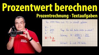 Prozentwert berechnen  Textaufgaben lösen  Prozentrechnung  Lehrerschmidt [upl. by Nahtam]