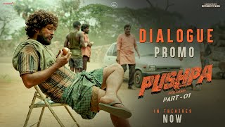 Dialogue promo  4  Pushpa  Allu Arjun  Rashmika Mandanna  Fahadh Faasil  Sukumar  DSP [upl. by Marthena]