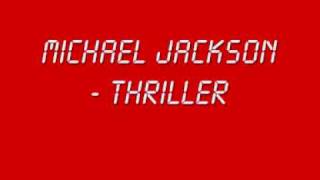 Michael Jackson  Thriller With Lyrics  HQ Sound [upl. by Kleon]