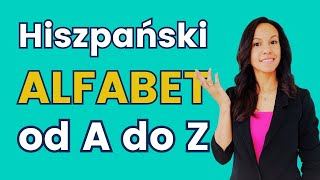 🔤 Hiszpański alfabet  Lekcja 1  Kurs hiszpańskiego dla początkujących [upl. by Hatti]