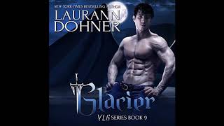 Glacier audiobook by Laurann Dohner [upl. by Jens851]