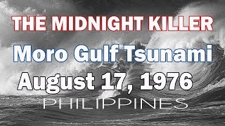 The midnight killer  Moro Gulf Tsunami [upl. by Ydnem]