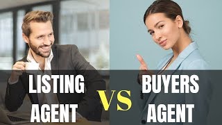 Listing Agent vs Buyers Agent Which should you be [upl. by Olocin]