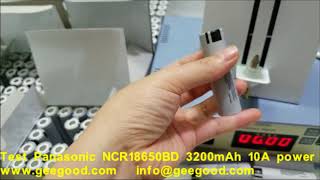 Test Original Panasonic NCR18650BD 3200mAh 10A power battery from Geegood [upl. by Nawuq]