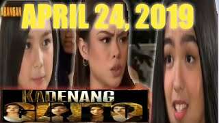 Kadenang Ginto April 24 2019 FULL Episode comp [upl. by Ahsilam]