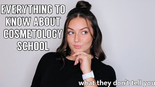 EVERYTHING YOU NEED TO KNOW ABOUT COSMETOLOGY SCHOOL [upl. by Santiago]