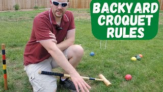 How To Play Croquet Backyard 9 Wicket Croquet [upl. by Dionisio]