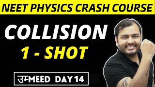 COLLISIONS in ONE SHOT  All Concepts  Formulae  PYQs  NEET Physics Crash Course [upl. by Mahsih881]