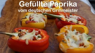 Gefüllte Paprika  die perfekte Beilage vom deutschen Grillmeister [upl. by Furlani]