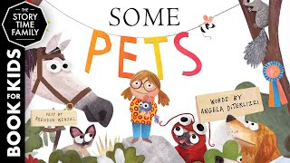 Some Pets  A fun story about animals [upl. by Ardnuaet]