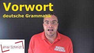 Vorwort von Lehrerschmidt  Bereich deutsche Grammatik [upl. by Annavas]