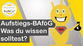 Aufstiegs BAföG  erklärt von der Akademie KoBiCo [upl. by Christoph677]