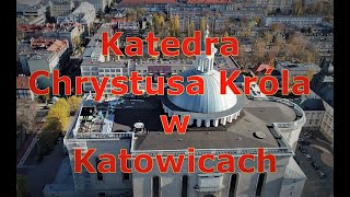 Katedra Chrystusa Króla w Katowicach [upl. by Adnalor]