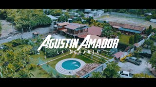 Agustín Amador  La Bonanza Video  Oficial [upl. by Moseley]