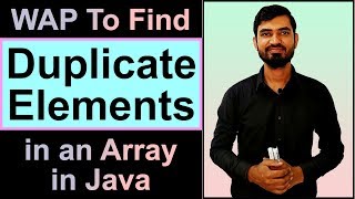 Find Duplicate Elements in an Array in Java Hindi  Using 3 Different Ways [upl. by Ynneh]