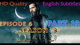 Dirilis Ertugrul Season 3 Episode 6 Part 19 English Subtitles in HD Quality [upl. by Persis]