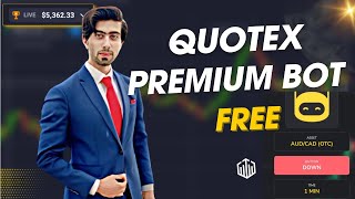 QUOTEX TRADING PREMIUM BOT FOR FREE [upl. by Lednahs]